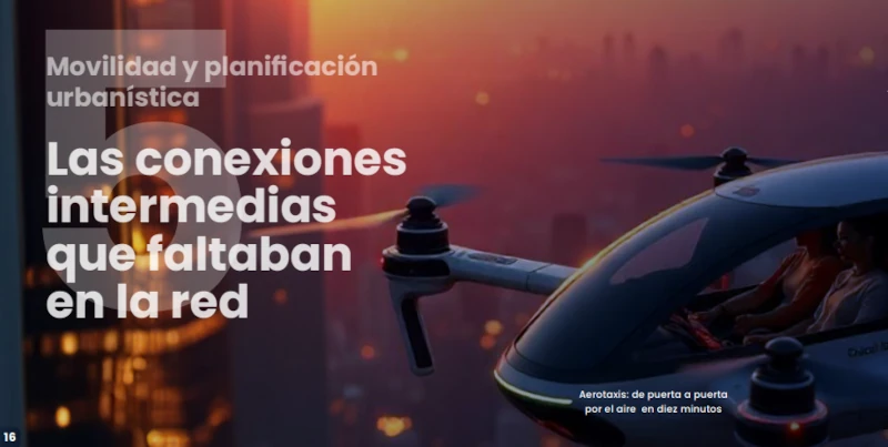 Las conexiones intermedias que faltaban en la red. Aerotaxis de puerta a puerta por el aire en diez minutos. Foto: SIAM